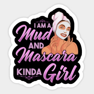 I Am A Mud Mascara | Country Girls At Heart | Country Girls Sticker